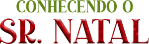 Conhecendo o Sr. Natal — Logos 4