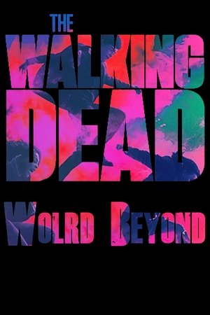 The Walking Dead: World Beyond