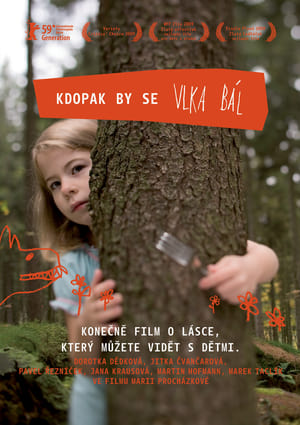 Kdopak by se vlka bál