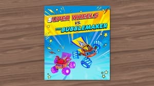 Blaze and the Monster Machines Super Wheels vs. The Bubblemaker