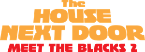The House Next Door: Meet the Blacks 2