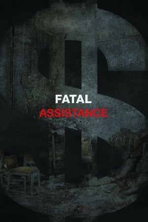 Poster Fatal Assistance (2013)