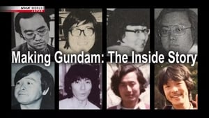Making Gundam: The Inside Story film complet