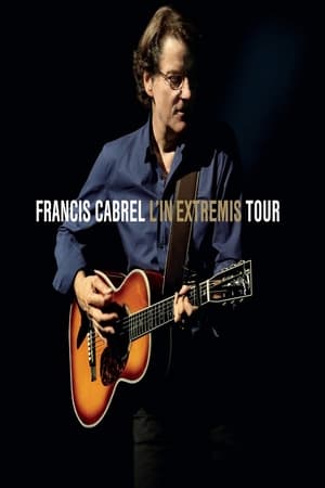 Francis Cabrel - L'In Extremis Tour poster