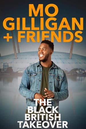 Image Mo Gilligan & Friends: The Black British Takeover