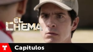 El Chema Temporada 1 Capitulo 8