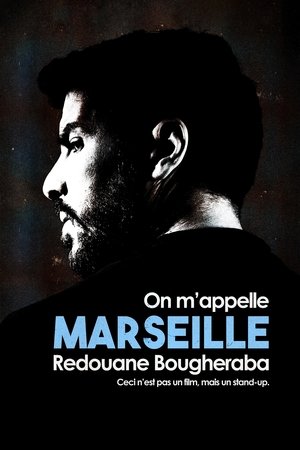 Image Redouane Bougheraba : On m'appelle Marseille