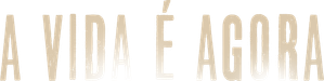 A Vida é Agora — Logos 2