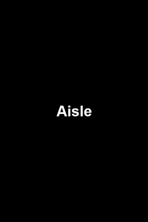 Nonton film Aisle (2019) terbaru sub indo Nonton film Aisle (2019) terbaru sub indo