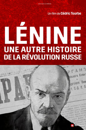 Poster Lénine : une autre histoire de la révolution russe 2018