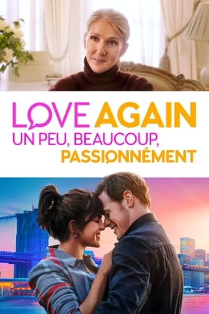 Poster Love Again : Un peu, beaucoup, passionnément 2023