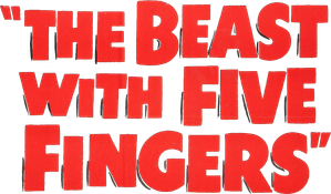 The Beast with Five Fingers