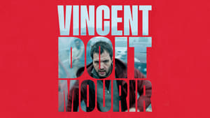 Vincent Must Die