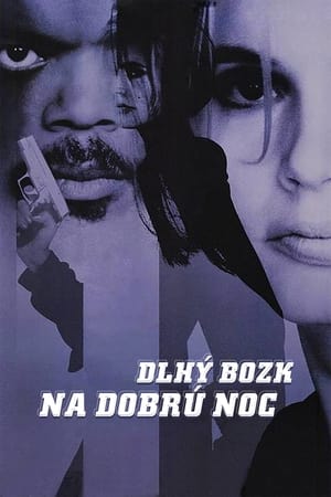 Dlhý bozk na dobrú noc (1996)