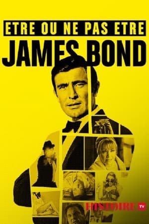 Poster Être ou ne pas être James Bond 2017