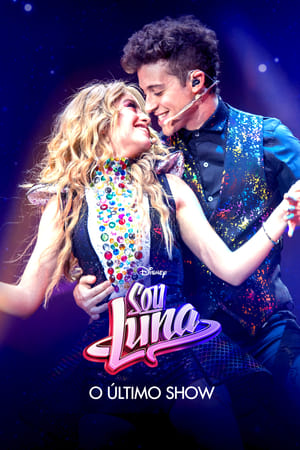 Poster Soy Luna: El último concierto 2021