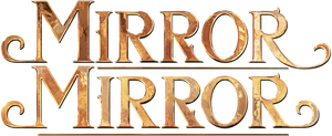Mirror Mirror