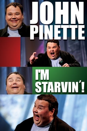 Poster John Pinette: I'm Starvin'! 2007