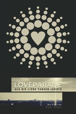 Poster Loveparade - Als die Liebe tanzen lernte 2019