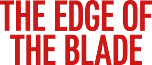 The Edge of the Blade