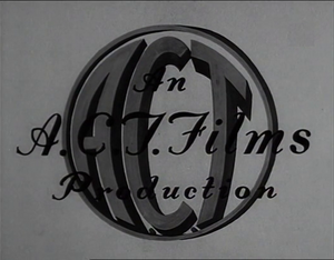 A.C.T. Films A.C.T. Films