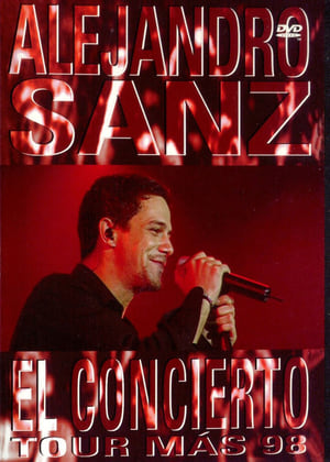 Poster Alejandro Sanz: El Concierto Tour Más '98 (2002)