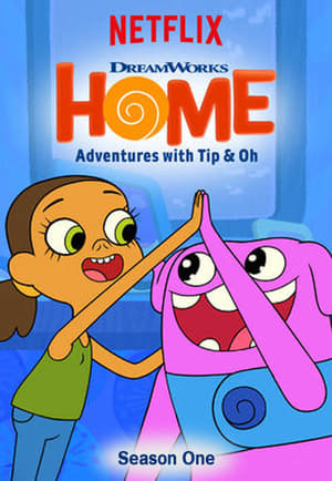 Home: Adventures with Tip & Oh: Temporada 1