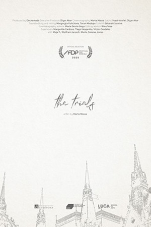 The trials