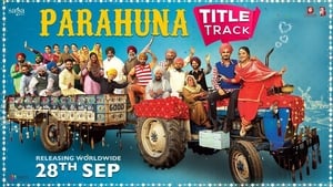 Parahuna 2018 Full Punjabi Movies Download 720p 480p