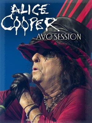 Poster Alice Cooper - AVO Session (2012)