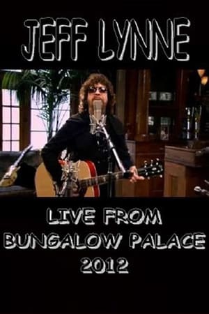 Image Jeff Lynne Acoustic: Live from Bungalow Palace