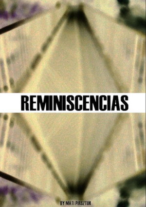 Reminiscencias (2019)