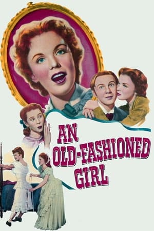 Poster An Old-Fashioned Girl (1949)