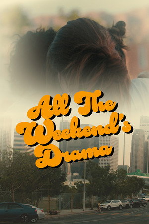 All the Weekend’s Drama 3