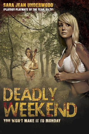 Deadly Weekend 15