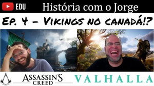 Vikings - Episode 4 - Arrival in Canada!? - feat. Prof. Cláudio Moura (GEO) - AC Valhalla