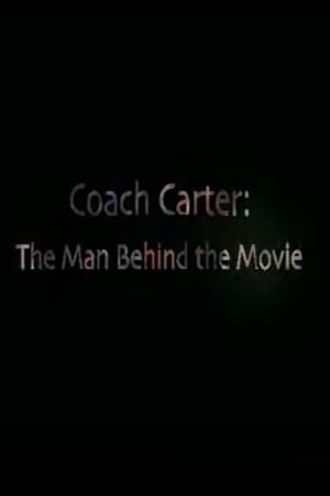 Poster Coach Carter The Man Behind the Movie 2005