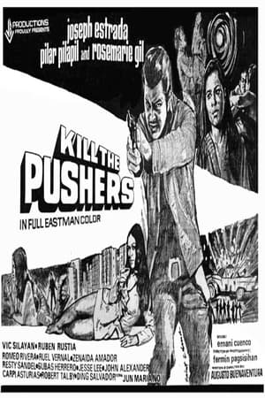 Poster Kill the Pushers 1972