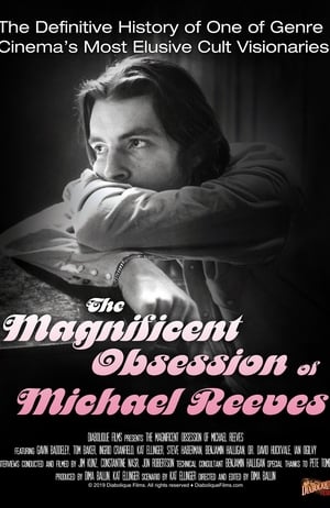 Poster The Magnificent Obsession of Michael Reeves (2019)