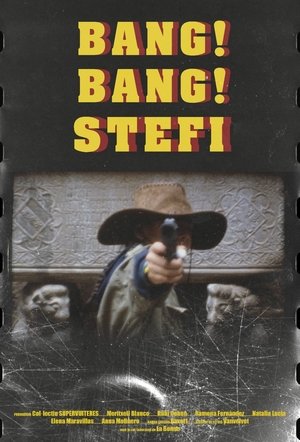 Bang Bang Stefi! (2025)
