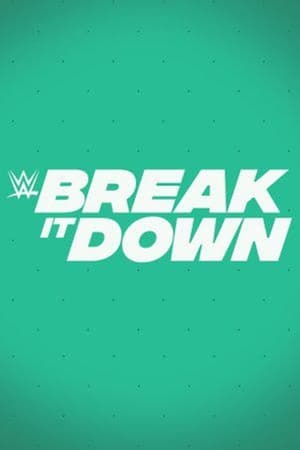 Poster WWE Break it Down 1. sezóna 9. epizoda 2020