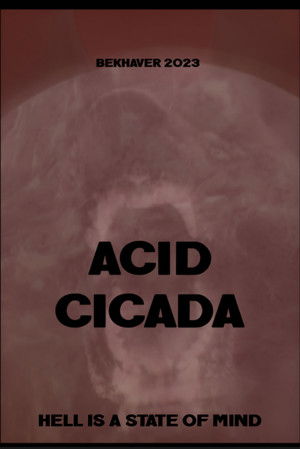 ACID CICADA