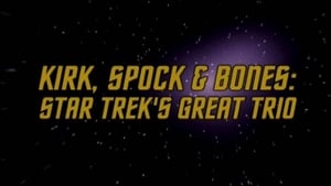 Image Kirk, Spock & Bones - Star Trek's Great Trio