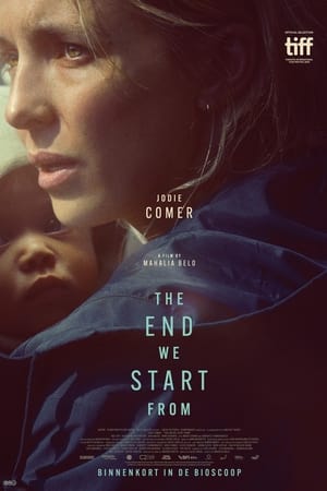 Poster The End We Start From 2023