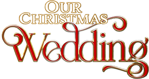 Our Christmas Wedding