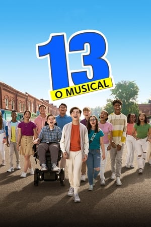 13: O Musical - Poster