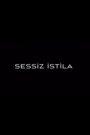 Sessiz İstila 3
