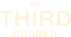 The Third Murder