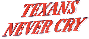 Texans Never Cry — Logos 1