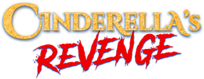 Cinderella's Revenge